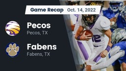 Recap: Pecos  vs. Fabens  2022