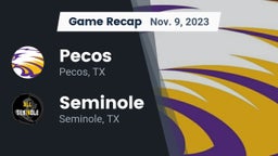 Recap: Pecos  vs. Seminole  2023
