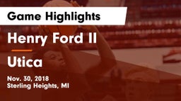 Henry Ford II  vs Utica  Game Highlights - Nov. 30, 2018