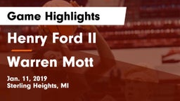 Henry Ford II  vs Warren Mott  Game Highlights - Jan. 11, 2019