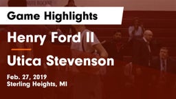 Henry Ford II  vs Utica Stevenson  Game Highlights - Feb. 27, 2019