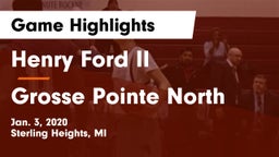 Henry Ford II  vs Grosse Pointe North  Game Highlights - Jan. 3, 2020