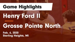 Henry Ford II  vs Grosse Pointe North  Game Highlights - Feb. 6, 2020