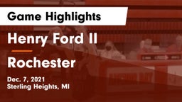 Henry Ford II  vs Rochester  Game Highlights - Dec. 7, 2021