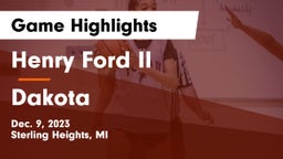 Henry Ford II  vs Dakota  Game Highlights - Dec. 9, 2023
