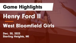 Henry Ford II  vs West Bloomfield  Girls Game Highlights - Dec. 30, 2023