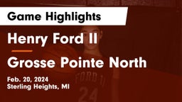 Henry Ford II  vs Grosse Pointe North  Game Highlights - Feb. 20, 2024