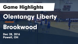 Olentangy Liberty  vs Brookwood  Game Highlights - Dec 28, 2016