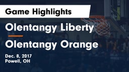 Olentangy Liberty  vs Olentangy Orange  Game Highlights - Dec. 8, 2017
