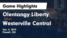 Olentangy Liberty  vs Westerville Central  Game Highlights - Jan. 4, 2019