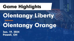 Olentangy Liberty  vs Olentangy Orange  Game Highlights - Jan. 19, 2024