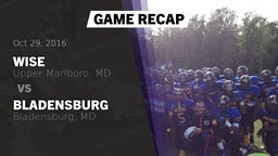 Recap: Wise  vs. Bladensburg  2016