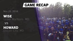 Recap: Wise  vs. Howard  2016