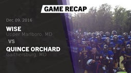 Recap: Wise  vs. Quince Orchard  2016