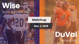 Matchup: Wise HS vs. DuVal  2018