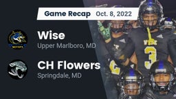 Recap: Wise  vs. CH Flowers  2022