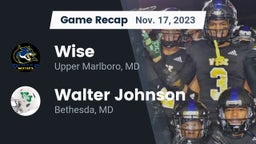 Recap: Wise  vs. Walter Johnson  2023