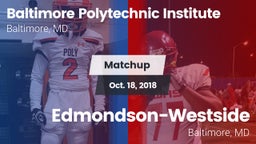 Matchup: Poly vs. Edmondson-Westside  2018