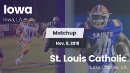 Matchup: Iowa vs. St. Louis Catholic  2019