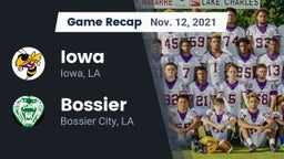 Recap: Iowa  vs. Bossier  2021