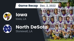 Recap: Iowa  vs. North DeSoto  2022
