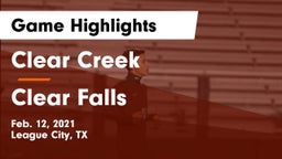 Clear Creek  vs Clear Falls  Game Highlights - Feb. 12, 2021