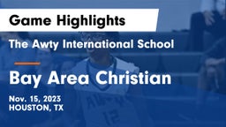 The Awty International School vs Bay Area Christian  Game Highlights - Nov. 15, 2023