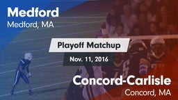 Matchup: Medford vs. Concord-Carlisle  2016