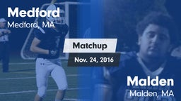 Matchup: Medford vs. Malden  2016