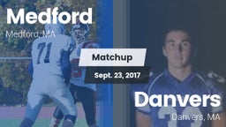 Matchup: Medford vs. Danvers  2017