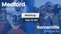 Matchup: Medford vs. Somerville  2017