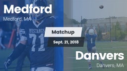 Matchup: Medford vs. Danvers  2018
