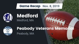 Recap: Medford  vs. Peabody Veterans Memorial  2019