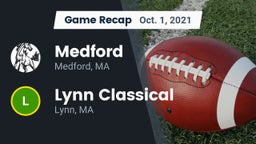 Recap: Medford  vs. Lynn Classical  2021
