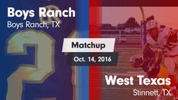 Matchup: Boys Ranch vs. West Texas  2016