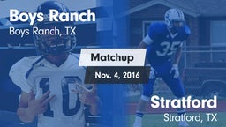 Matchup: Boys Ranch vs. Stratford  2016