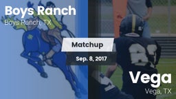 Matchup: Boys Ranch vs. Vega  2017