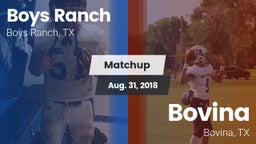 Matchup: Boys Ranch vs. Bovina  2018