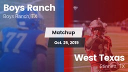 Matchup: Boys Ranch vs. West Texas  2019