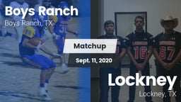 Matchup: Boys Ranch vs. Lockney  2020