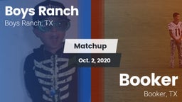 Matchup: Boys Ranch vs. Booker  2020