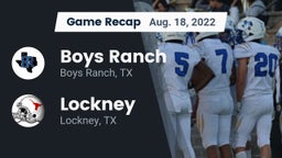 Recap: Boys Ranch  vs. Lockney  2022
