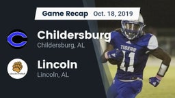 Recap: Childersburg  vs. Lincoln  2019