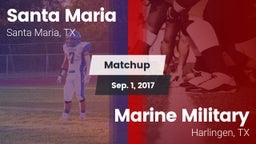 Matchup: Santa Maria vs. Marine Military  2017