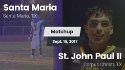 Matchup: Santa Maria vs. St. John Paul II  2017