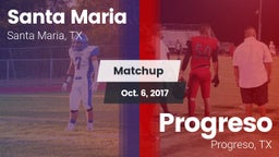 Matchup: Santa Maria vs. Progreso  2017