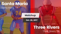 Matchup: Santa Maria vs. Three Rivers  2017