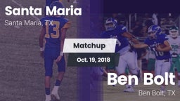 Matchup: Santa Maria vs. Ben Bolt  2018