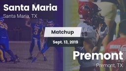 Matchup: Santa Maria vs. Premont  2019