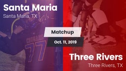 Matchup: Santa Maria vs. Three Rivers  2019